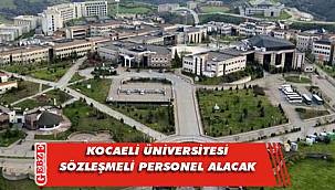 Kocaeli Üniversitesi, 4/B sözleşmeli personel alacak