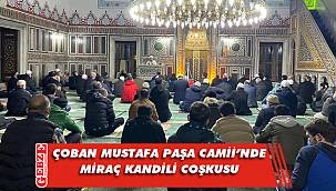 Miraç Kandili Gebze'de idrak edildi