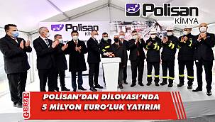 Polisan, yeni reçine üretim tesisinin temelini attı