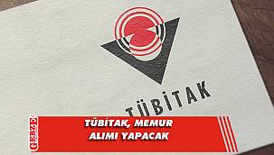 TÜBİTAK, memur alımı yapacak