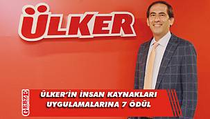 Ülker'in çalışmaları ödüllendiriliyor