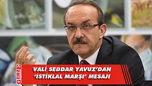Vali Yavuz, Mehmet Akif Ersoy'u andı