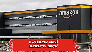 Amazon Gebze’ye üs kuruyor