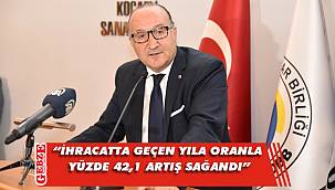 Ayhan Zeytinoğlu, ihracat rakamlarını değerlendirdi