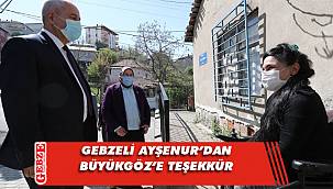 Başkan Büyükgöz'den Ayşenur'a ziyaret
