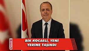 BİK Kocaeli adres değişikliğine gitti