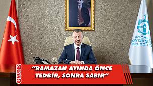 Büyükakın'dan Ramazan ayı mesajı