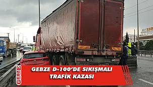 Gebze D-100 karayolunda kaza