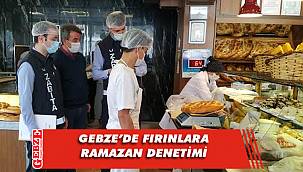 Gebze’de fırınlar denetlendi