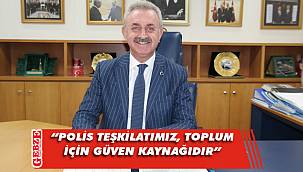 GTO Başkanı Çiler'den Polis Haftası mesajı