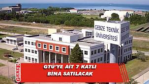 GTÜ’ye ait 7 katlı bina satılacak