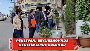 İl sağlık müdüründen Beylikbağı turu
