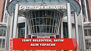 İzmit Belediyesi, satın alım yapacak