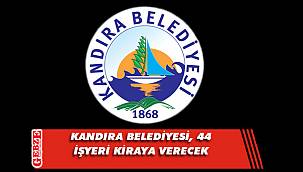 Kandıra Belediyesi, 44 işyeri kiraya verecek