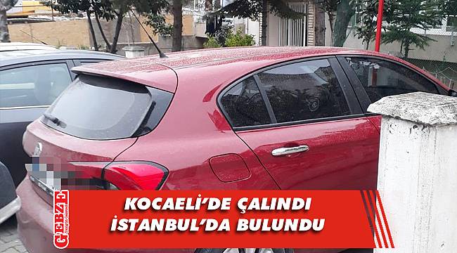 Polis, Kocaeli’de çalınan aracı buldu