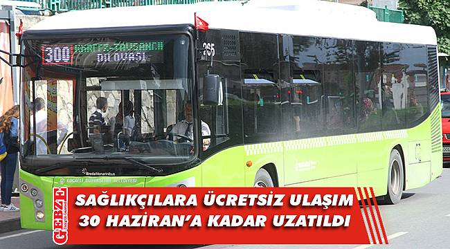 Sağlıkçılara müjdeyi Büyükakın duyurdu