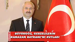 Büyükgöz, Ramazan Bayramı'nı kutladı
