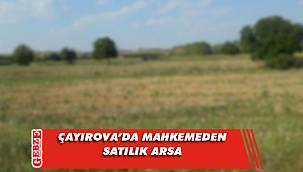 Çayırova’da 225 metrekare arsa mahkemeden satılık