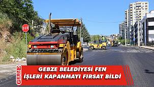 Gebze’de tam kapanmada hummalı çalışmalar