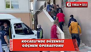 Kocaeli'de 44 düzensiz göçmen yakalandı