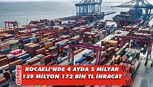 Kocaeli'nin ilk çeyrek ihracat rakamları açıklandı