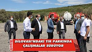 Şayir, tır parkındaki çalışmaları inceledi