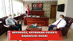 Büyükgöz'den Kaymakam Güler'e taziye ziyareti