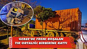 Gebze'de freni boşalan tır 5 araca zarar verdi