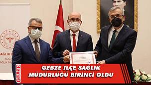 Gebze İlçe Sağlık Müdürlüğü'nün önemli başarısı