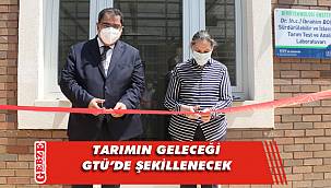 GTÜ'de tarım test ve analiz laboratuvarı açıldı