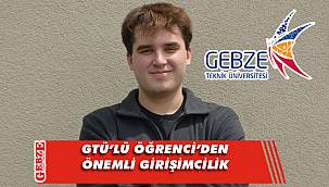 GTÜ’lü öğrenci kendi şirketini kurdu