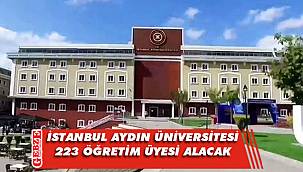 İstanbul Aydın Üniversitesi 223 öğretim üyesi alacak