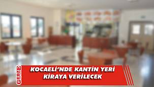 Kantin yeri kiraya verilecek