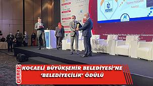 Kocaeli Büyükşehir Belediyesi ödüllere doymuyor