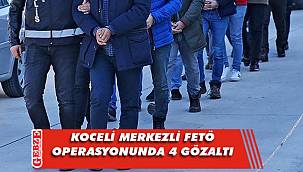 Kocaeli merkezli FETÖ/PDY operasyonu: 4 gözaltı