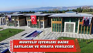 Muhtelif işyerleri daire satılacak ve kiraya verilecek