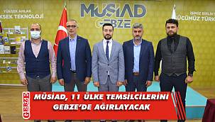 MÜSİAD Gebze, önemli programa ev sahipliği yapacak