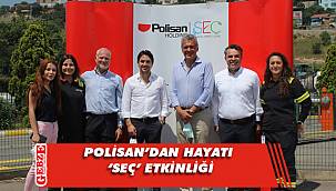 Polisan, iş güvenliğinin önemini anlattı