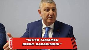 Sadık Güvenç'ten istifa açıklaması