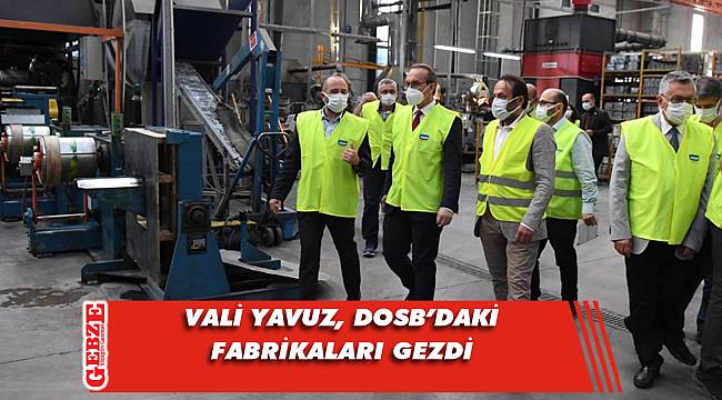 Vali Yavuz'dan DOSB'a ziyaret