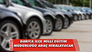 Araç kiralama hizmeti alınacak