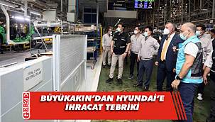  Büyükakın'dan Hyundai'e tebrik ziyareti