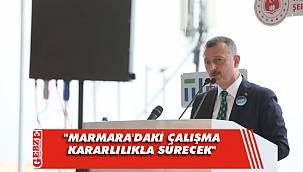 Büyükakın, müsilaj çalışmalarını değerlendirdi