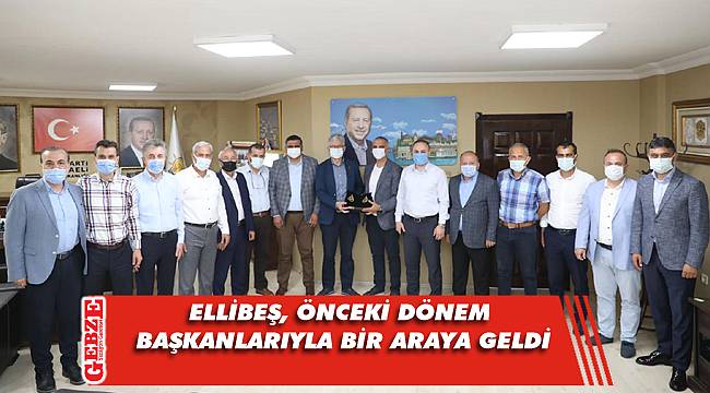 Ellibeş, eski ilçe başkanlarıyla buluştu