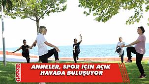 Gebze bölgesinin anneleri spor için buluşacak