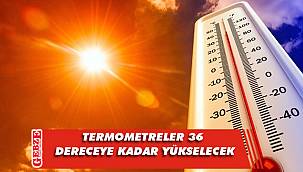 Gebze bölgesinin dikkatine; sıcaklar bunaltacak!