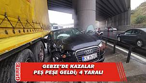 Gebze'de iki ayrı kazada 4 yaralı