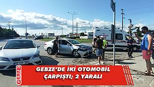 Gebze'de iki otomobil çarpıştı