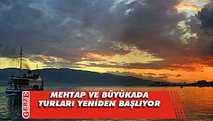 Mehtap ve Büyükada turları yeniden başlıyor