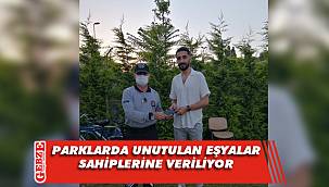 Parklarda unutulan eşyalar sahiplerine teslim ediliyor